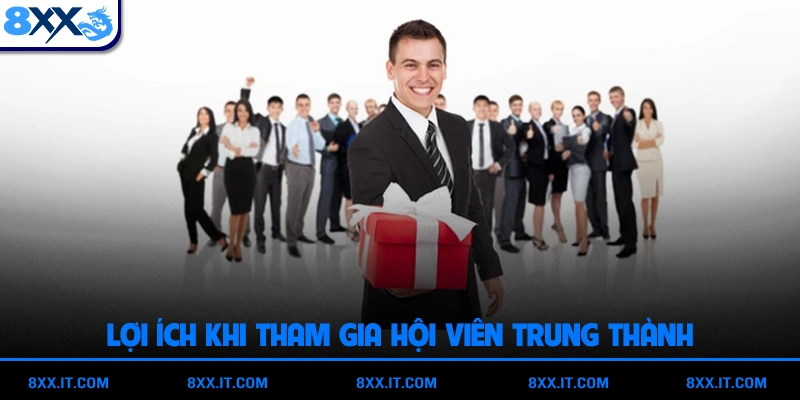 Lợi ích khi tham gia hội viên trung thành