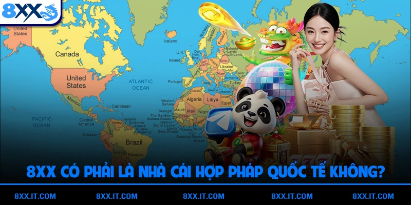 8XX nhà cái hợp pháp quốc tế